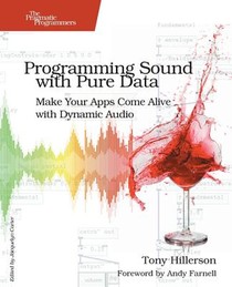 Programming Sound with Pure Data