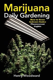 Marijuana Daily Gardening