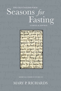 The Old English Poem Seasons for Fasting