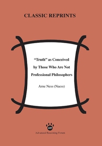 Truth as Conceived by Those Who Are Not Professional Philosophers