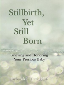 Stillbirth, Yet Still Born voorzijde