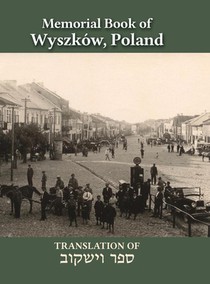 Wyszkow Memorial Book