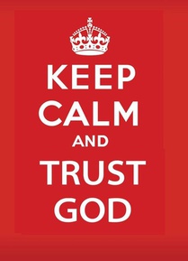 Provance, J: Keep Calm and Trust God