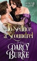 To Seduce a Scoundrel