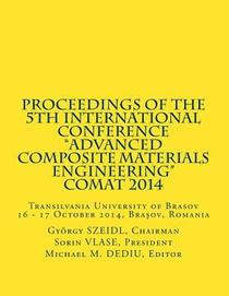 Proceedings of the 5th International Conference: Transilvania University of Brasov 16 - 17 October 2014, Brasov, Romania