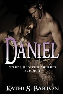 Daniel: The Hunter Series