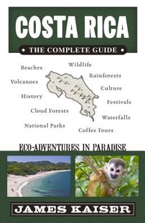 Costa Rica: The Complete Guide voorzijde