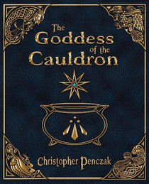 The Goddess of the Cauldron