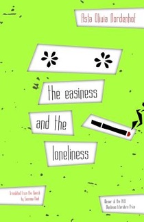 The Easiness And The Loneliness