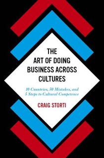 The Art of Doing Business Across Cultures