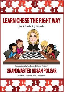 LEARN CHESS THE RIGHT WAY