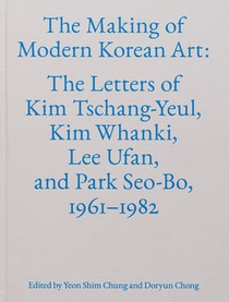 The Making of Modern Korean Art