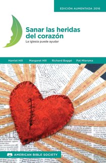 Sanar las heridas del corazón