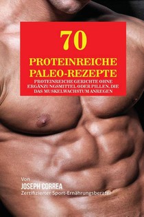 70 Proteinreiche Paleo-Rezepte