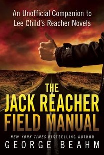The Jack Reacher Field Manual