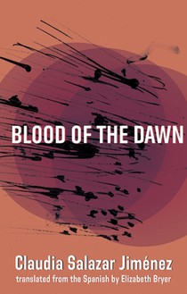 Salazar Jiménez, C: Blood of the Dawn