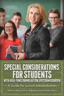 Special Considerations for Students with High-Functioning Autism Spectrum Disorder