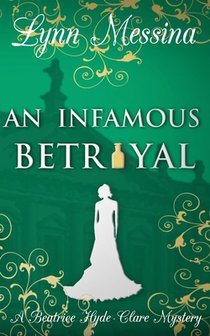 Messina, L: INFAMOUS BETRAYAL