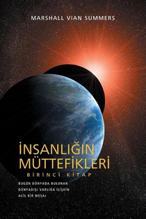 İnsanlığın Müttefikleri Birinci Kitap