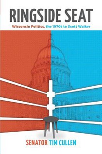 RINGSIDE SEAT WISCONSIN POLITI