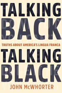 Talking Back, Talking Black