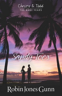 Sandy Toes, Christy & Todd the Baby Years Book 1 voorzijde