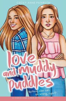 Love and Muddy Puddles