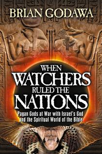 When Watchers Ruled the Nations