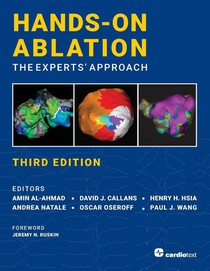 Hands-On Ablation: The Experts' Approach, Third Edition