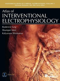 Atlas of Interventional Electrophysiology, Volume 2