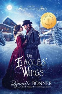 Bonner, L: On Eagles' Wings (Large Print Edition)