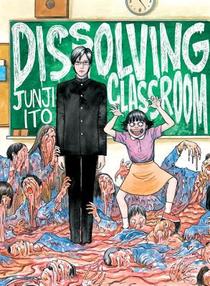 Junji Ito's Dissolving Classroom voorzijde