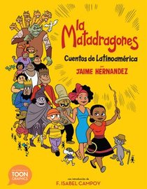 La matadragones: Cuentos de Latinoamerica