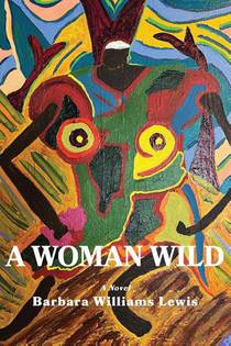 A Woman Wild
