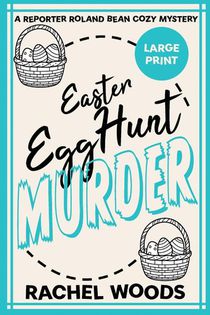 Easter Egg Hunt Murder