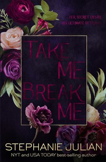 Take Me, Break Me
