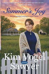 Summer's Joy--previously published as Waiting for Summer's Return