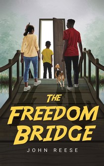 The Freedom Bridge