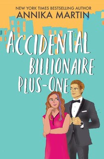 Accidental Billionaire Plus-One