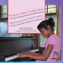 MyaGrace Wants to Make Music/MyaGrace quiere hacer musica