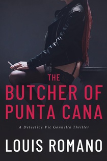 The BUTCHER of PUNTA CANA