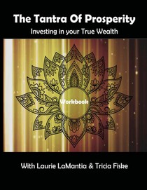 The Tantra of Prosperity Workbook