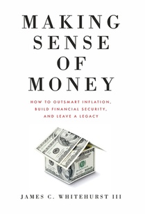 MAKING SENSE OF MONEY