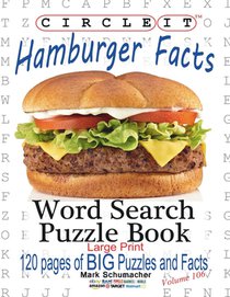 Circle It, Hamburger Facts, Large Print, Word Search, Puzzle Book