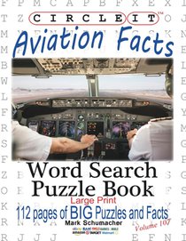 Circle It, Aviation Facts, Large Print, Word Search, Puzzle Book voorzijde