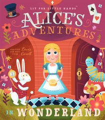 Lit for Little Hands: Alice's Adventures in Wonderland voorzijde