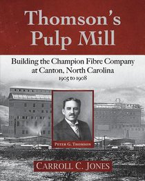 Thomson's Pulp Mill