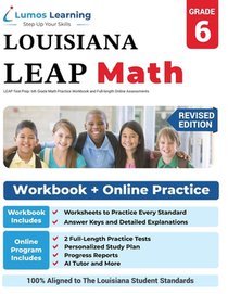 LEAP Test Prep: 6th Grade Math Practice Workbook and Full-length Online Assessments: LEAP Study Guide