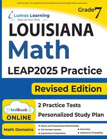 LEAP Test Prep: 7th Grade Math Practice Workbook and Full-length Online Assessments: LEAP Study Guide