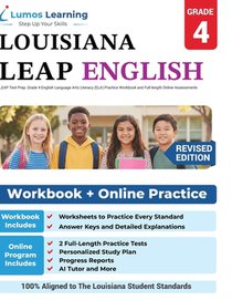 LEAP Test Prep: Grade 4 English Language Arts Literacy (ELA) Practice Workbook and Full-length Online Assessments: LEAP Study Guide